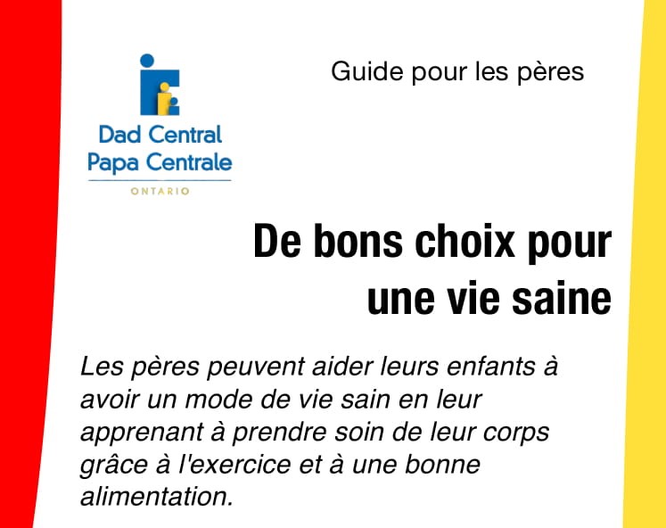 Des bons choix pour une vie saine