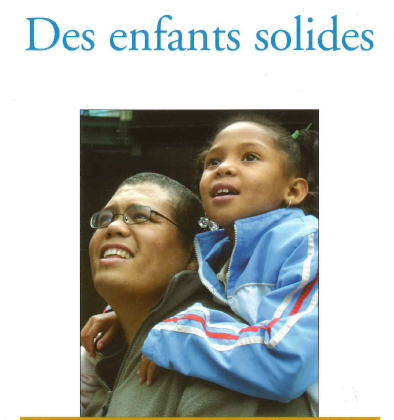 Des enfants solides
