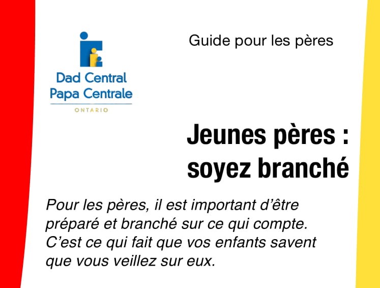 Jeunes pères: Soyez Branché