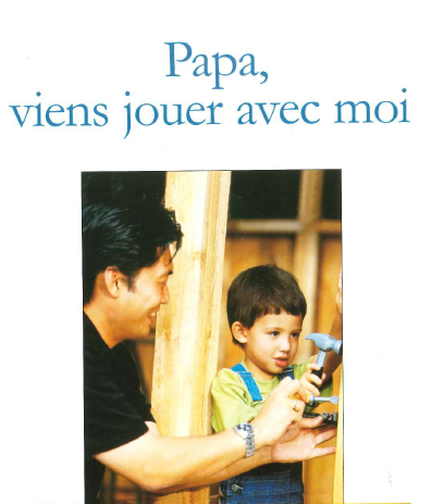 Papa, viens jouer avec moi