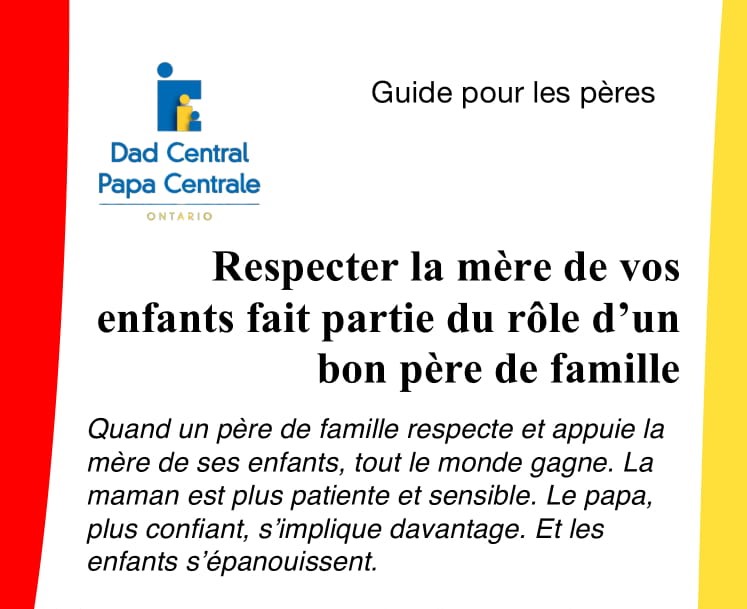 Respecter la mère de vos enfants fait partie du role d’un bon père de famille